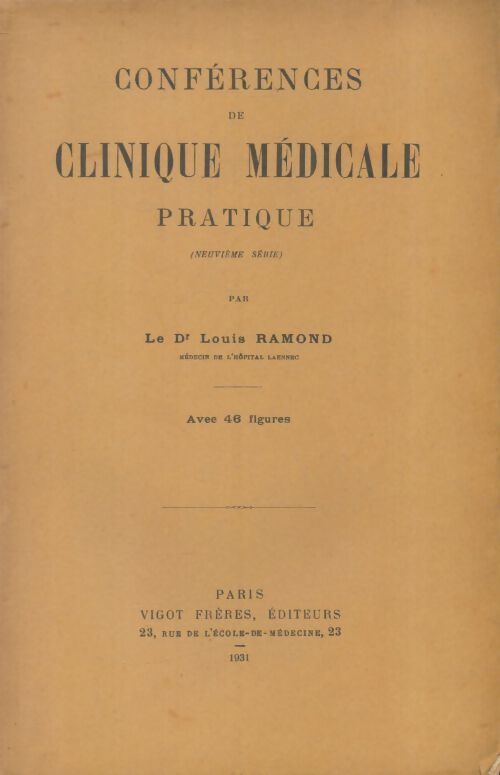 Livrenpoche : Conférences de clinique médicale pratique Tome IX - Louis Ramond - Livre