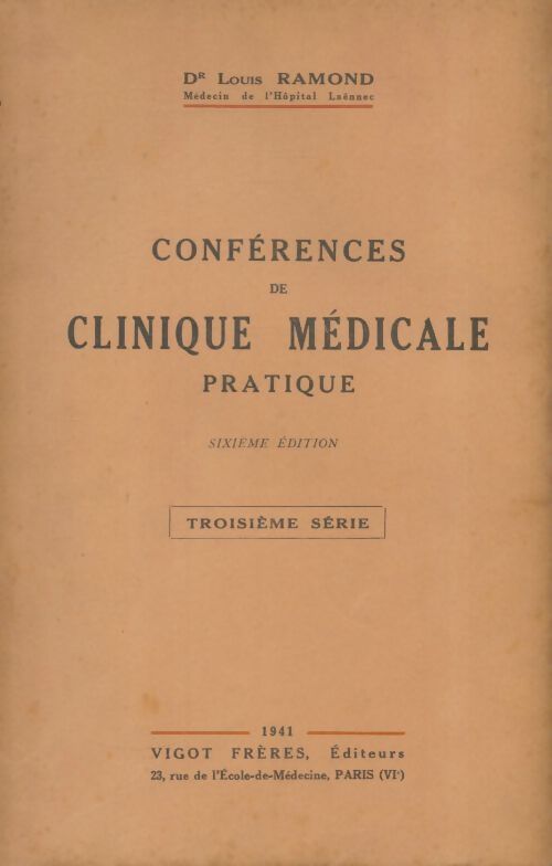 Livrenpoche : Conférences de clinique médicale pratique Tome III - Louis Ramond - Livre