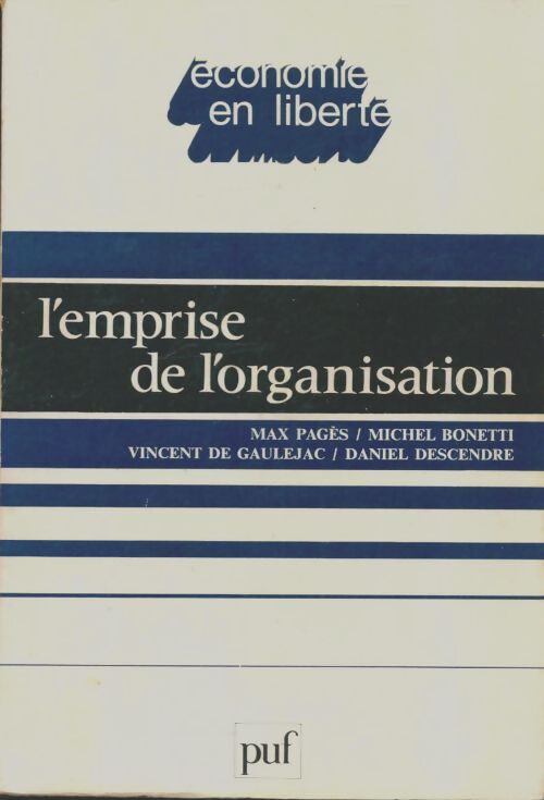 Livrenpoche : L'emprise de l'organisation - Collectif - Livre