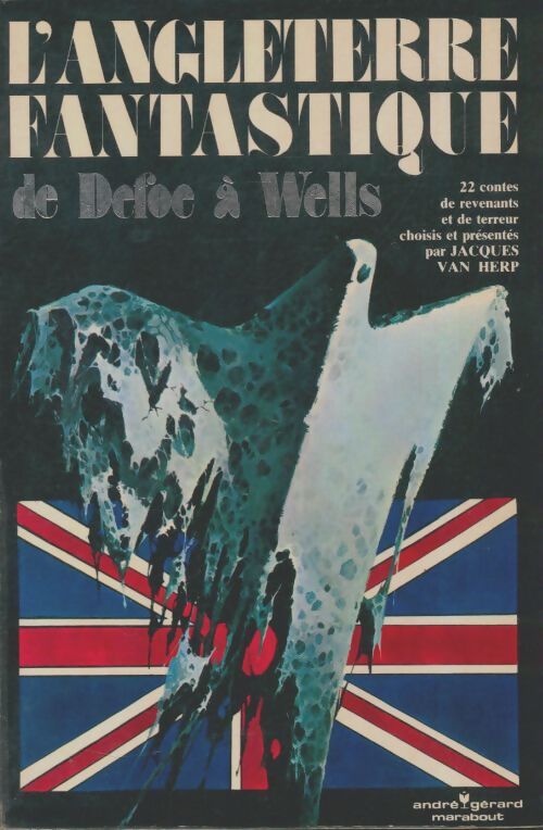 Livrenpoche : L'Angleterre fantastique de Defoe à Wells - Collectif - Livre