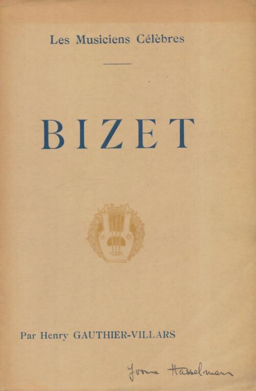 Livrenpoche : Bizet - Henry Gauthier-Villars - Livre