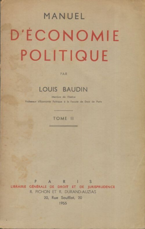 Livrenpoche : Manuel d'économie politique Tome II - Louis Baudin - Livre
