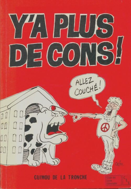 Livrenpoche : Y'a plus de cons ! - Guimou De La Tronche - Livre