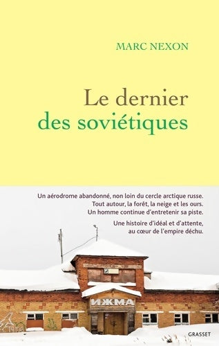 Livrenpoche : Le dernier des soviétiques - Marc Nexon - Livre