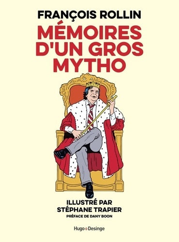 Livrenpoche : Mémoires d'un gros mytho - Francois Rolin - Livre