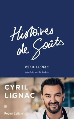 Livrenpoche : Histoires de goûts - Cyril Lignac - Livre