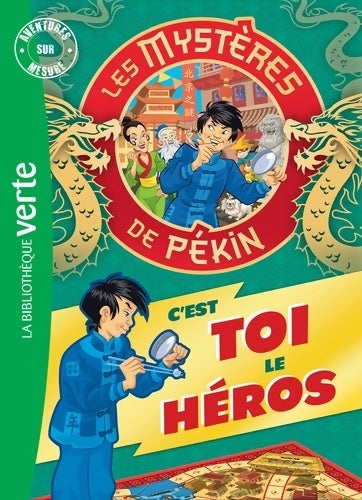Livrenpoche : Les Mystères de Pékin - Aventures sur mesure XXL - Lansay - Livre
