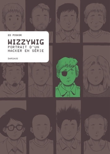 Livrenpoche : Wizzywig Tome  - Wizzywig - Piskor Ed - Livre