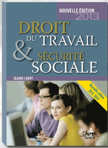 Livrenpoche : Droit du travail & sécurité sociale - Claude Lobry - Livre