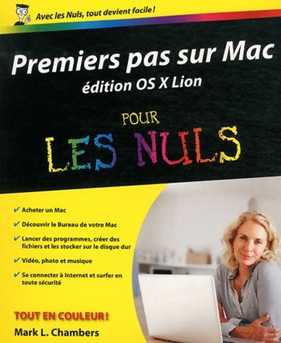 Livrenpoche : Premiers pas sur Mac ed OS X Lion Pour les Nuls - Mark L. Chambers - Livre