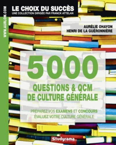 Livrenpoche : 5000 questions et QCM de culture générale - Aurélie Ohayon - Livre