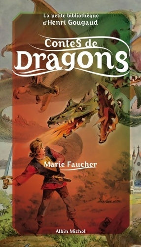 Livrenpoche : Contes de dragons - Marie Faucher - Livre