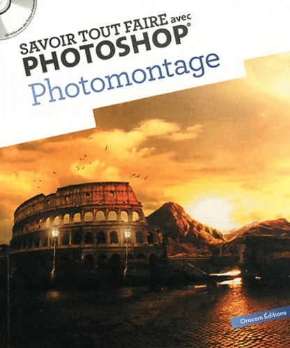 Livrenpoche : Photomontage - Oracom Editions - Livre