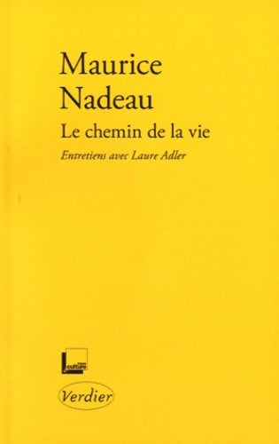 Livrenpoche : Le chemin de la vie : Entretiens avec Laure Adler - Laure Adler - Livre