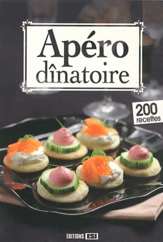 Livrenpoche : apero dinatoire 200 recettes - Ait-ali Sylvie - Livre