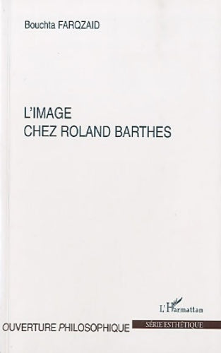 Livrenpoche : IMAGE CHEZ Roland BARTHES - Bouchta Farqzaid - Livre