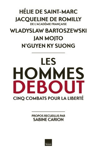 Livrenpoche : LES HOMMES DEBOUT : LES HOMMES DEBOUT - Hélie De Saint-Marc - Livre