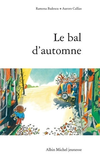Livrenpoche : Le Bal d'automne - Ramona Badescu - Livre