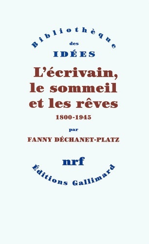 Livrenpoche : L'écrivain le sommeil et les rêves : - Fanny Déchanet-Platz - Livre