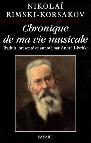 Livrenpoche : Chronique de ma vie musicale - Nikolaï Rimski-Korsakov - Livre