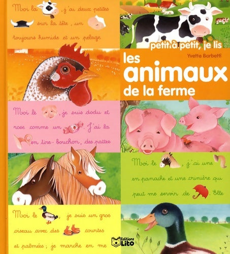 Livrenpoche : Petit à petit je lis : Les animaux de la ferme - Dès 3 ans - Yvette Barbetti - Livre