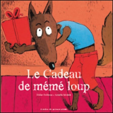Livrenpoche : Le Cadeau de mémé loup - Didier Dufresne - Livre
