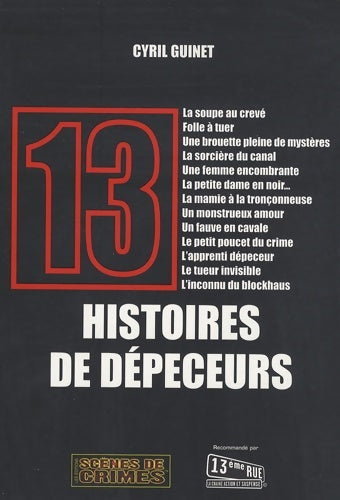 Livrenpoche : 13 Histoires de dépeceurs - Cyril Guinet - Livre