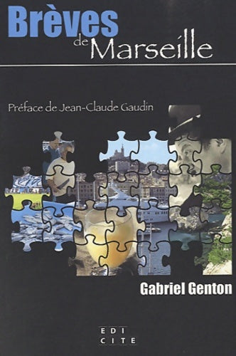 Livrenpoche : Brèves de Marseille - Gabriel Genton - Livre