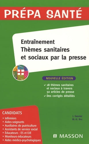 Livrenpoche : Entraînement : Thèmes sanitaires et sociaux par la presse - Marie-Henriette Bru - Livre
