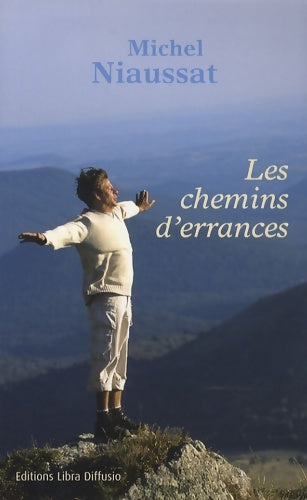 Livrenpoche : Les chemins d'errances - Michel Niaussat - Livre