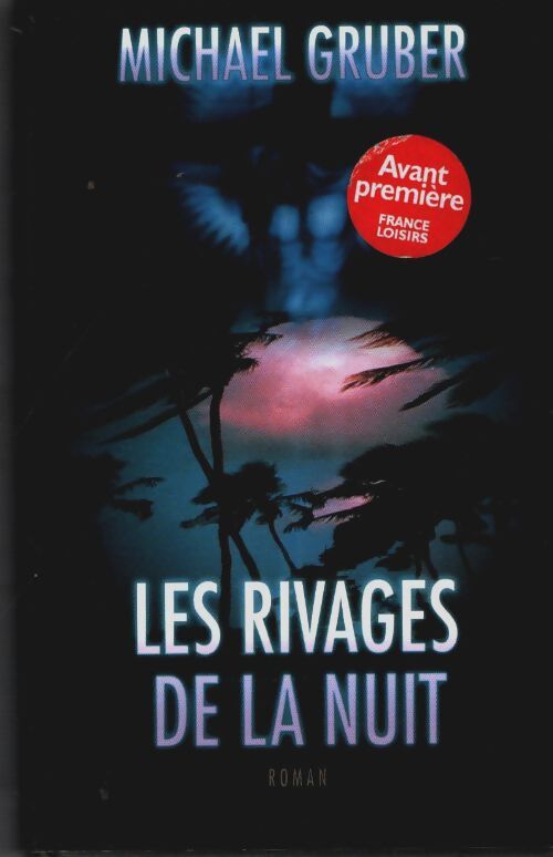 Livrenpoche : Les rivages de la nuit - Michael Gruber - Livre