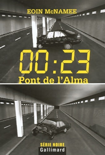 Livrenpoche : 00 : 23 Pont de l'Alma - Eoin McNamee - Livre