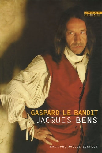 Livrenpoche : Gaspard le bandit - Jacques Bens - Livre