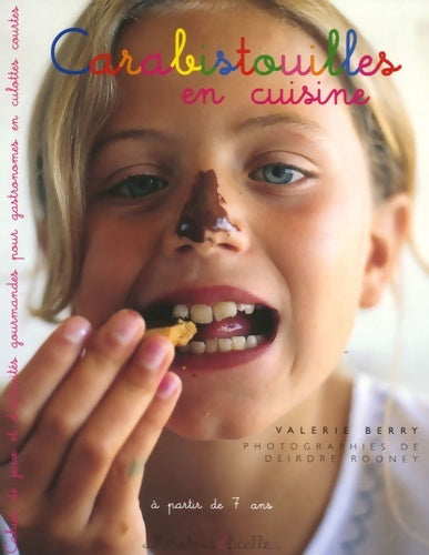 Livrenpoche : Carabistouilles en cuisine - Valérie Berry - Livre