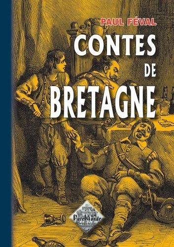 Livrenpoche : Contes de Bretagne - Paul Féval - Livre