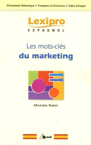 Livrenpoche : Lexipro espagnol du marketing - Rabit - Livre