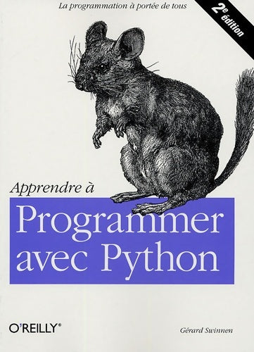 Livrenpoche : Apprendre à programmer avec python - Gérard Swinnen - Livre