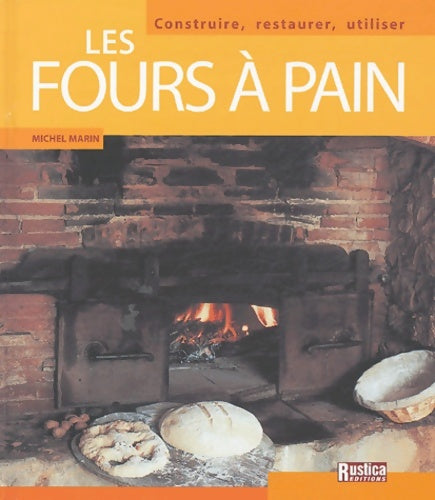 Livrenpoche : FOURS A PAIN - Michel Marin - Livre