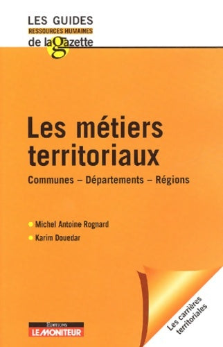 Livrenpoche : Les métiers territoriaux : Communes-Départements-Régions - Douedard - Livre