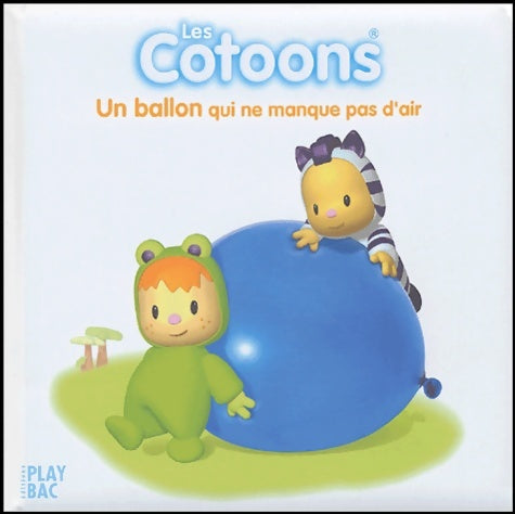 Livrenpoche : Un ballon qui ne manque pas d'air - Alain Pineau - Livre