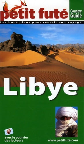 Livrenpoche : Libye 2006 le petit fute - Al. Dominique Auzias - Livre