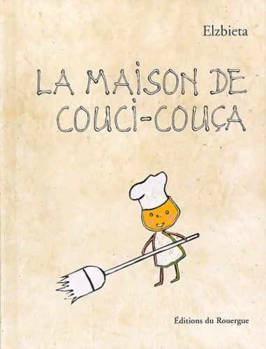 Livrenpoche : La Maison couci-couça - Elzbieta - Livre