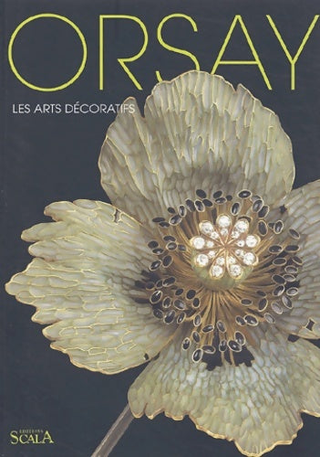 Livrenpoche : Orsay : Les arts décoratifs - Philippe Thiébaut - Livre