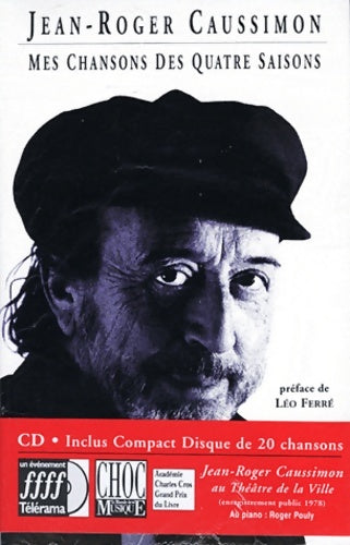 Livrenpoche : Mes chansons des quatres saisons - Jean-Roger Caussimon - Livre