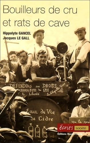 Livrenpoche : Bouilleurs de cru et rats de cave - Hippolyte Gancel - Livre