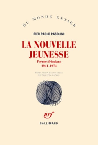 Livrenpoche : La Nouvelle jeunesse : Poèmes frioulans - Pier Paolo Pasolini - Livre