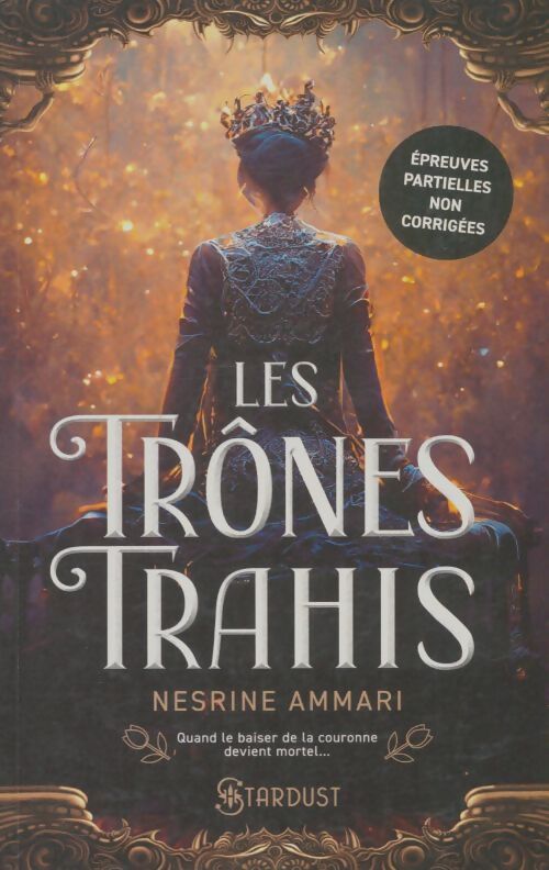 Livrenpoche : Les trônes trahis - Nesrine Ammari - Livre