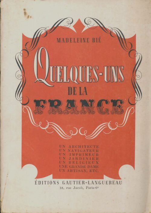Livrenpoche : Quelques-uns de la France - Madeleine Bié - Livre