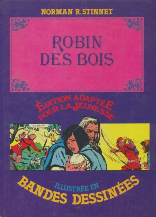 Livrenpoche : Robin des bois illustrées en bandes dessinées - Norman R. Stinnet - Livre
