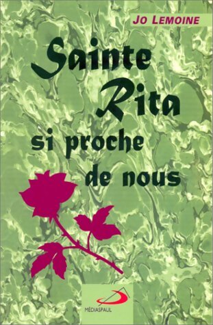 Livrenpoche : Sainte Rita si proche de nous - Jo Lemoine - Livre